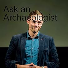 Ask an Archaeologist