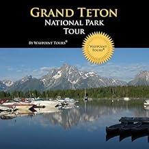 Grand Teton National Park Tour: Your Personal Tour Guide for Grand Teton Adventure!