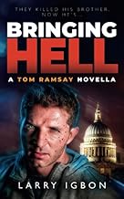 Bringing Hell: A Tom Ramsay Novella cover