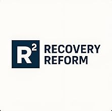 Recovery Reform: Navigating Harm Reduction, Recovery, and Drug Policy cover