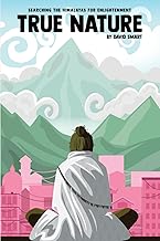 True Nature: The Wise Woman in Nepal and Searching the Himalayas for Enlightenment