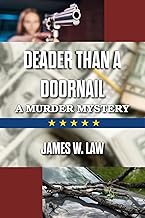DEADER THAN A DOORNAIL: A Murder Mystery cover