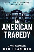An American Tragedy (Peter O'Keefe: Private Detective Mysteries) cover