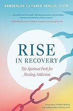 Rise in Recovery: The Spiritual Path for Healing Addiction cover