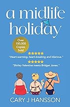 A Midlife Holiday (The Midlife Trilogy Book 1)