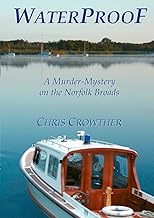 Waterproof (The “Jack Fellows” murder and mystery series)