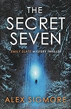 The Secret Seven (Emily Slate FBI Mystery Thriller) cover