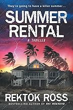 Summer Rental: A Gripping Psychological Thriller