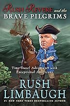 Rush Revere and the Brave Pilgrims: Time-Travel Adventures with Exceptional Americans (1)
