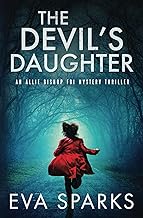 The Devil's Daughter (Allie Bishop FBI Mystery Thriller) cover