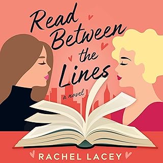 Read Between the Lines: A Novel (Ms. Right, Book 1)