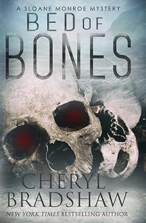 Bed of Bones (Sloane Monroe)