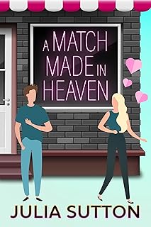 A Match Made in Heaven