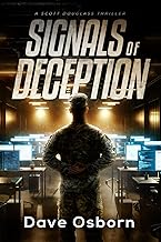 Signals of Deception: A Scott Douglass Thriller