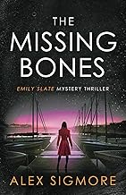 The Missing Bones (Emily Slate FBI Mystery Thriller) cover