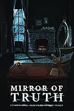 the mirror of truth