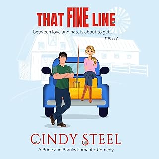That Fine Line: Pride & Pranks, Book 1