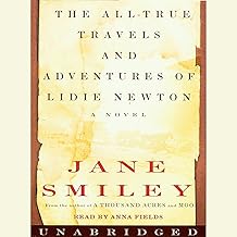 The All-True Travels and Adventures of Lidie Newton