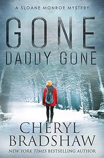 Gone Daddy Gone (Sloane Monroe)