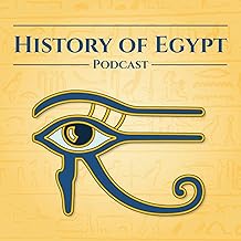 The History of Egypt Podcast cover