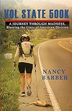 Vol State 500K: A Journey Through Madness, Blurring the Lines of American Division cover
