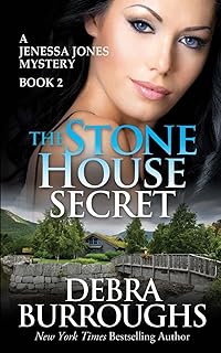 The Stone House Secret: A Jenessa Jones Mystery Book 2