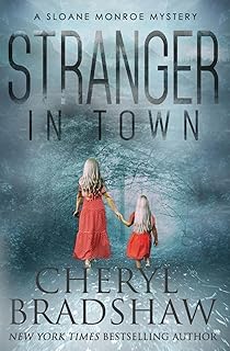Stranger in Town (Sloane Monroe)