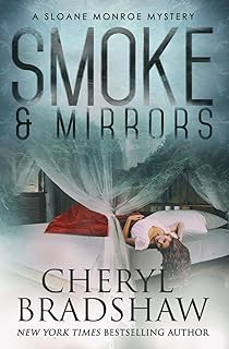 Smoke and Mirrors (Sloane Monroe)
