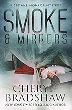 Smoke and Mirrors (Sloane Monroe)