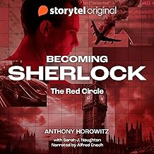 Becoming Sherlock – The Red Circle: Becoming Sherlock, Book 1