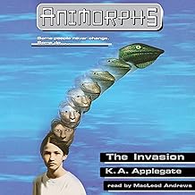 The Invasion: Animorphs, Book 1