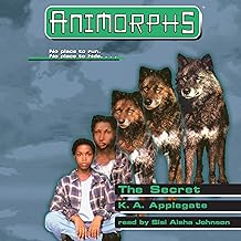 The Secret: Animorphs, Book 9