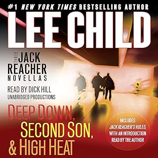Three Jack Reacher Novellas (with Bonus Jack Reacher’s Rules): Deep Down, Second Son, High Heat, and Jack Reacher’s Rules