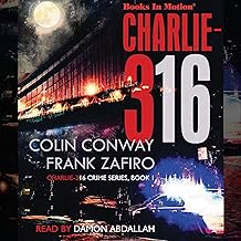 Charlie-316: Charlie-316 Crime Series, Book 1 cover