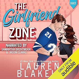 The Girlfriend Zone: Love and Hockey, Book 4