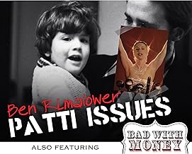Patti Issues and Bad with Money