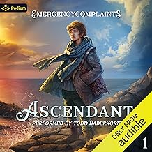 ascendant: a progression fantasy: ascendant, book 1