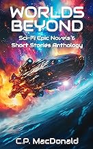 Worlds Beyond Sci-Fi Epic Novels & Short Stories Anthology cover