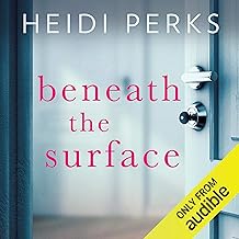 Beneath the Surface