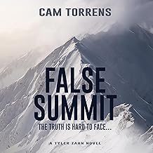 False Summit: The Truth Is Hard to Face...: A Tyler Zahn Novel, Book 2 cover