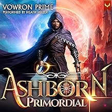 ashborn primordial: a progression fantasy epic