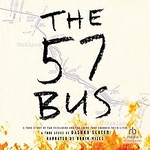The 57 Bus: A True Story of Two Teenagers and the Crime That Changed Their Lives cover