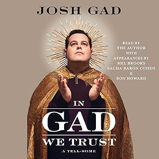 In Gad We Trust: A Tell-Some