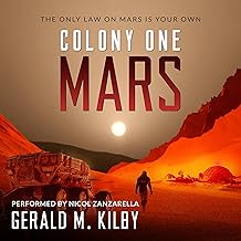 Colony One Mars: Colony Mars Series, Book 1