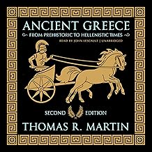 Ancient Greece, Second Edition: From Prehistoric to Hellenistic Times