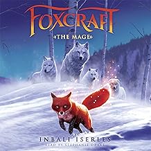 The Mage: Foxcraft, Book 3