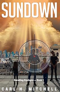 Sundown: Derailing Dystopia - Book 1 cover