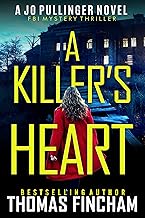 A Killer's Heart: FBI Mystery Thriller (Jo Pullinger Book 1) cover