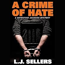 A Crime of Hate: A Detective Jackson Mystery cover