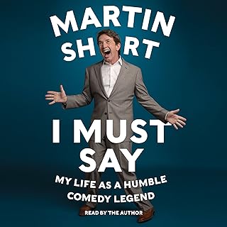 I Must Say: My Life as a Humble Comedy Legend